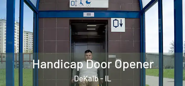 Handicap Door Opener DeKalb - IL