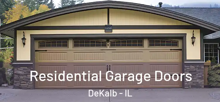  Residential Garage Doors DeKalb - IL